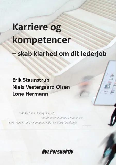 Karriere og kompetencer af Erik Staunstrup