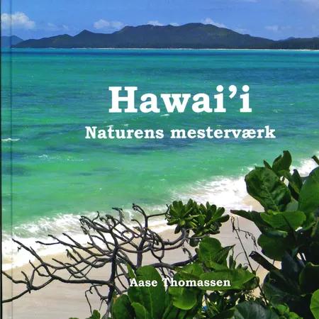Hawai'i af Aase Thomassen