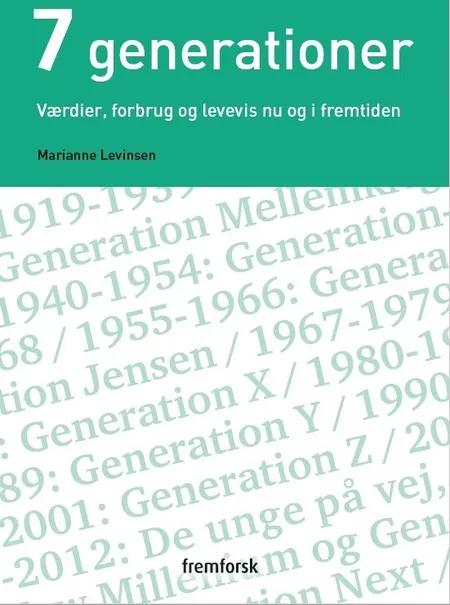 7 generationer af Marianne Levinsen