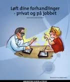 Løft dine forhandlinger