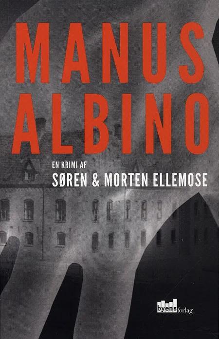 Manus Albino af Søren Ellemose