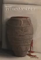 Pithoimordet