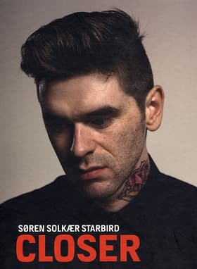 Closer af Søren Solkær Starbird