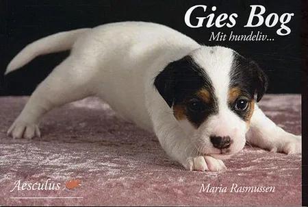 Gies bog - mit hundeliv af Maria Rasmussen