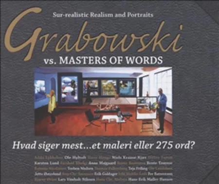 Grabowski vs. masters of words af Finn Grabowski