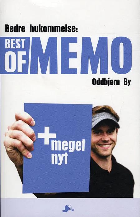 Bedre hukommelse: Best of Memo af Oddbjørn By