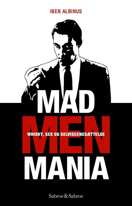 Mad Men Mania af Iben Albinus