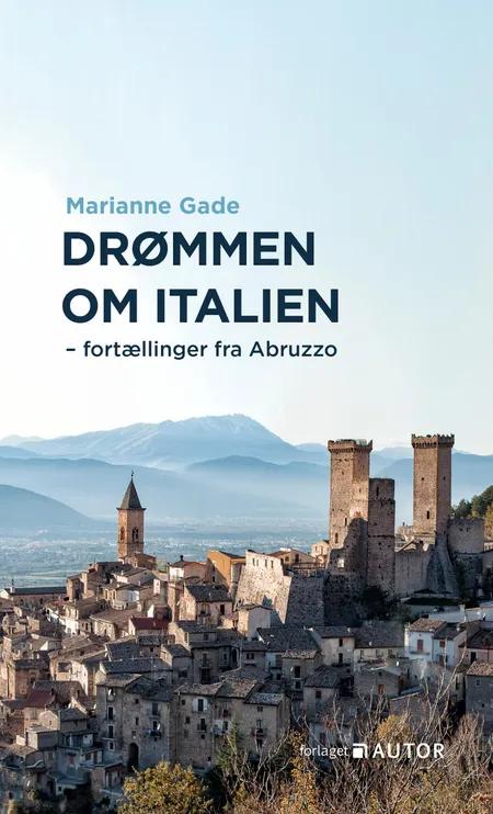 Drømmen om Italien af Marianne Gade
