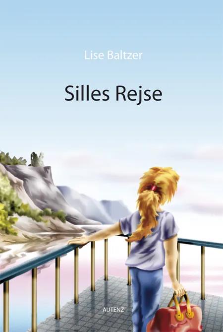 Silles Rejse af Lise Baltzer