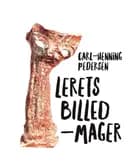 Carl Henning Pedersen - Lerets Billedmager