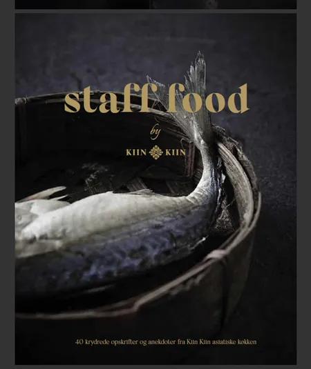 Kiin Kiin Staff food af Henrik Yde