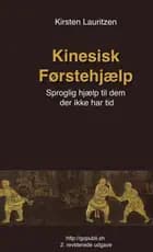 Kinesisk førstehjælp - Sproglig hjælp til dem der ikke har tid