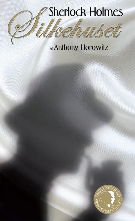 Silkehuset af Anthony Horowitz