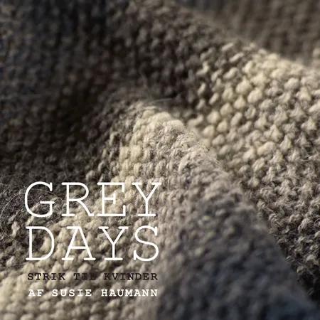 Grey days af Susie Haumann