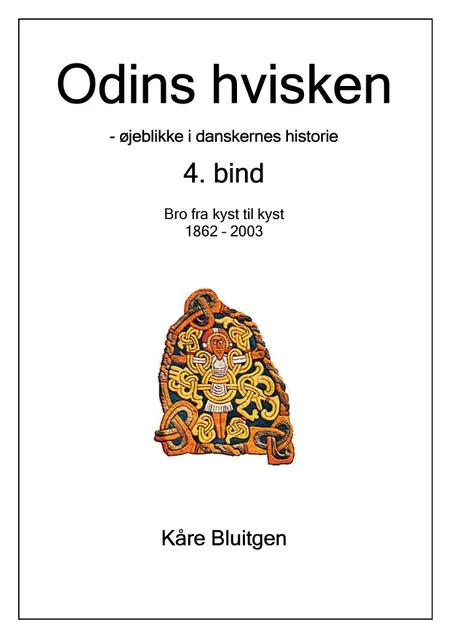 Odins hvisken. 4. bind af Kåre Bluitgen