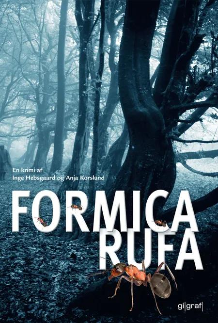 Formica rufa af Anja Korslund