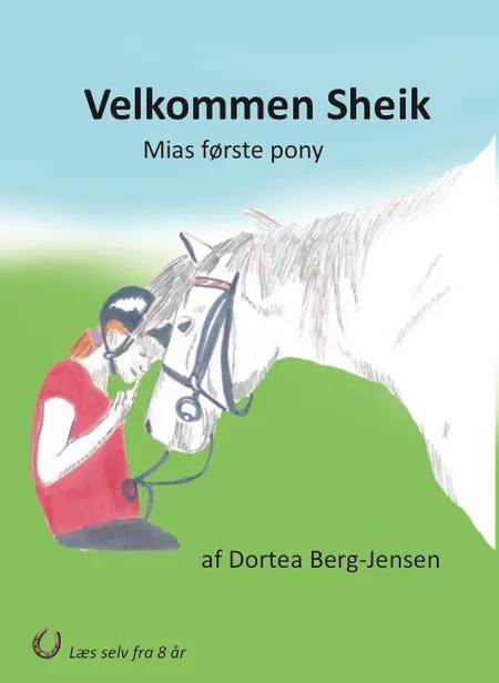 Velkommen Sheik af Dortea Berg-Jensen
