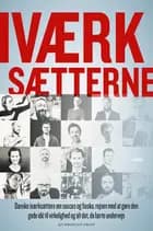 IVÆRKSÆTTERNE
