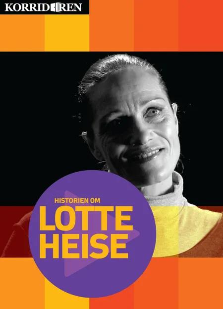 Historien om Lotte Heise af Anders Skotlander