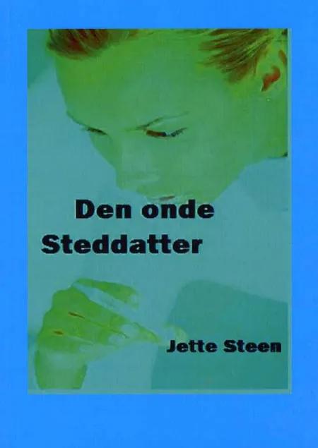 Den onde steddatter af Jette Steen