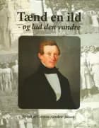 Tænd en ild - og lad den vandre