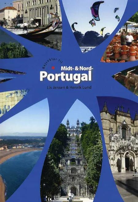 Rejseklar til Midt- & Nord-Portugal af Lis Jensen