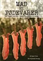 Mad vs. fødevarer