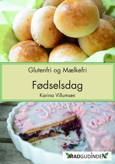 Mælkefri Fødselsdag af Karina Villumsen