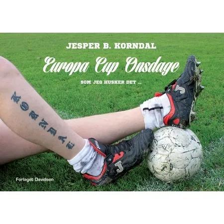 Europa Cup onsdage af Jesper B. Korndal