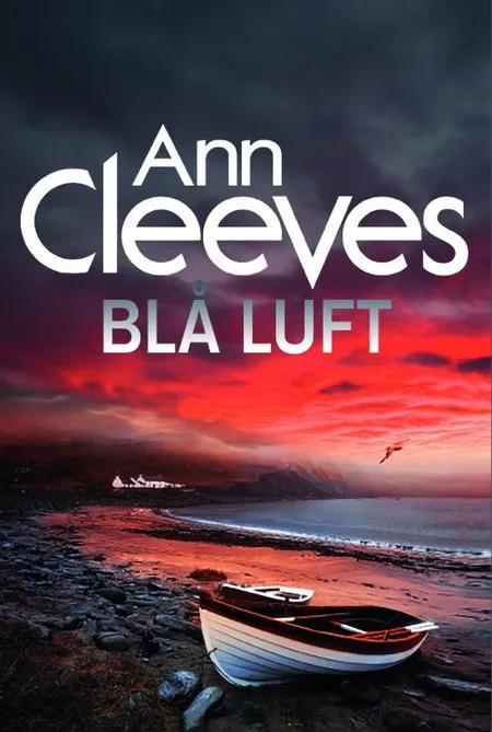 Blå luft af Ann Cleeves