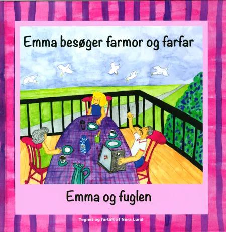 Emma besøger farmor og farfar af Nora Lund