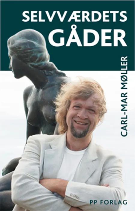 Selvværdets gåder af Carl-Mar Møller