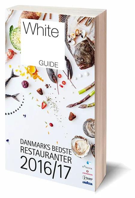 Danmarks bedste restauranter 2016/17 af White Guide