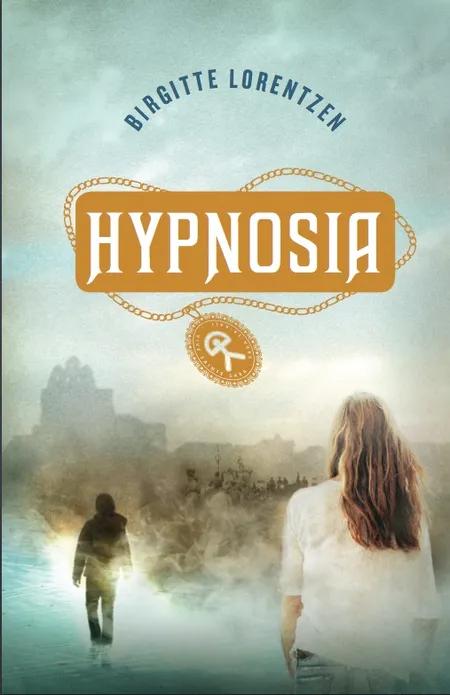 Hypnosia af Birgitte Lorentzen