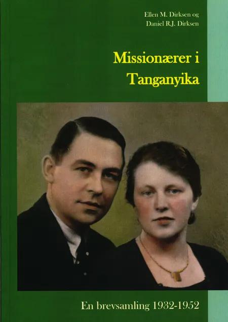 Missionærer i Tanganyika af Christian J. D. Dirksen