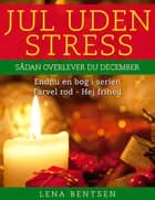 Jul uden stress