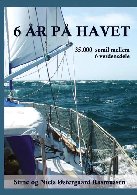 6 år på havet af Stine Rasmussen