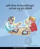 Løft dine forhandlinger