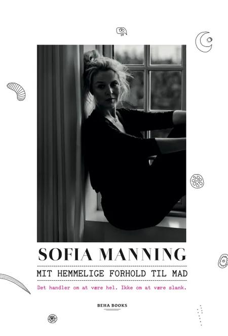 Mit hemmelige forhold til mad af Sofia Manning