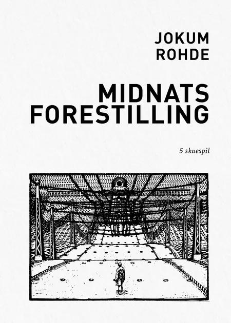 Midnatsforestilling af Jokum Rohde