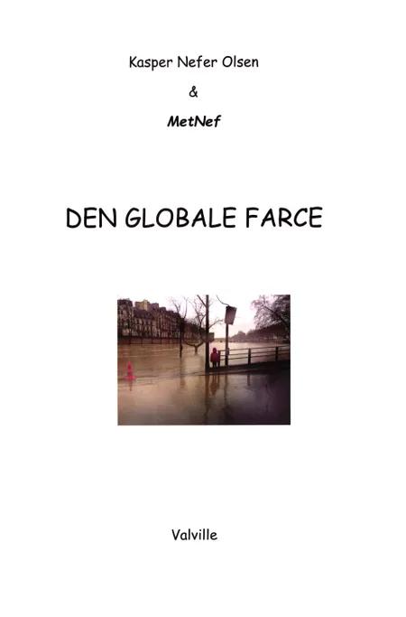 Den globale farce af Kasper Nefer Olsen