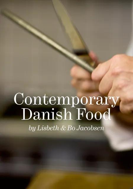 Contemporary Danish food af Lisbeth Jacobsen