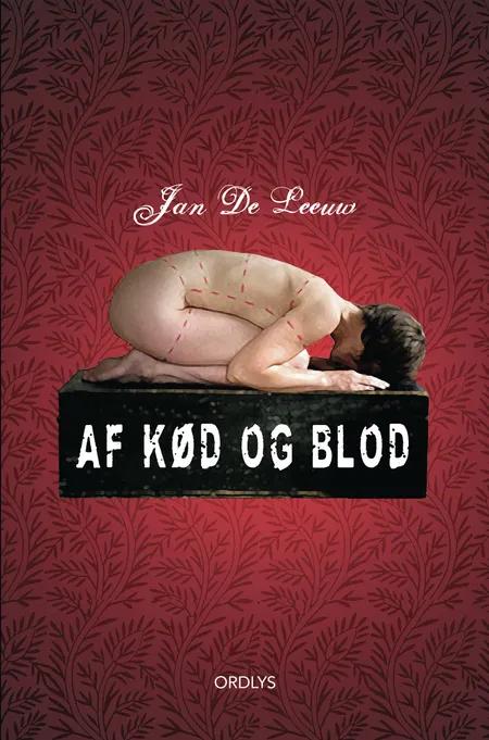 Af kød og blod af Jan de Leeuw