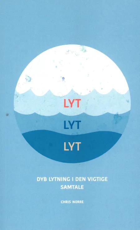 LYT LYT LYT af Chris Norre