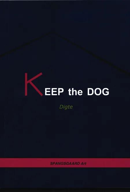 Keep the dog af Jørgen Wassilefsky