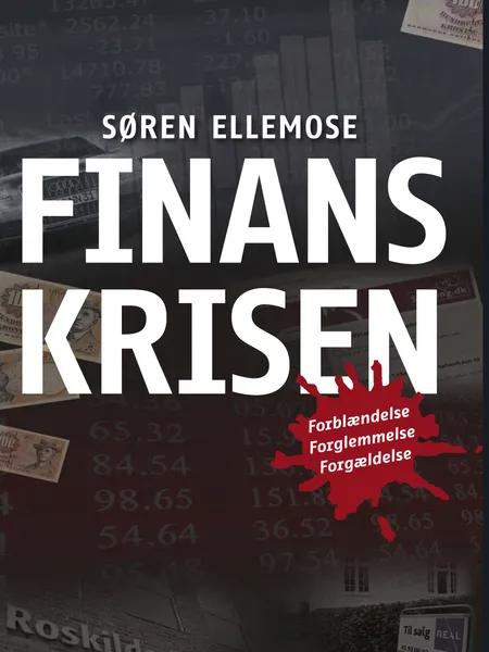 Finanskrisen af Søren Ellemose