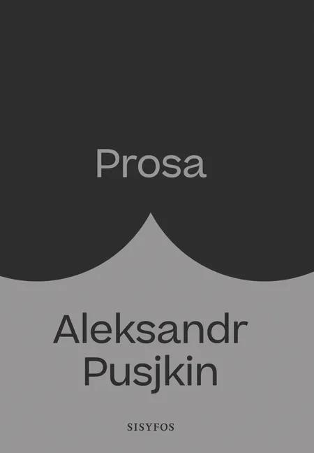 Prosa af Aleksandr Pusjkin
