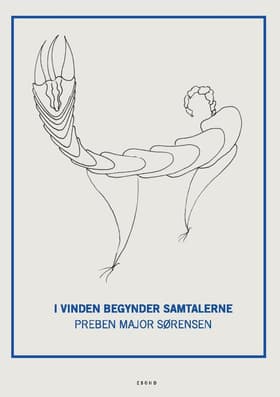 I vinden begynder samtalerne af Preben Major Sørensen