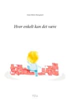 Hvor enkelt kan det være?