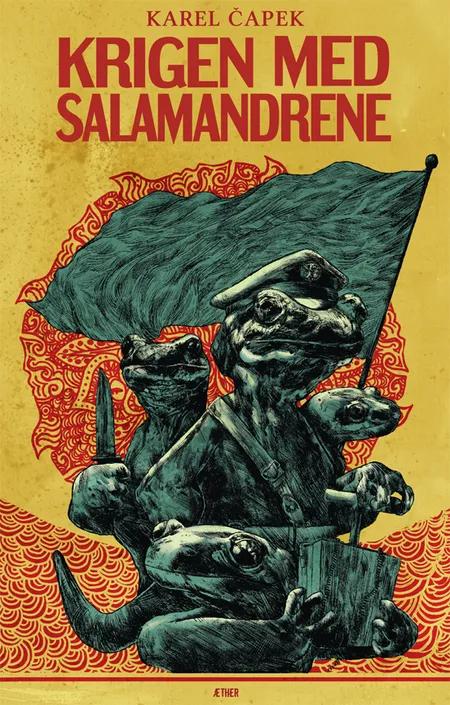 Krigen med Salamandrene af Karel Capek